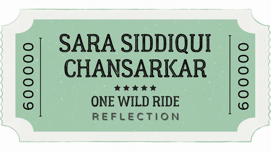 Sara Siddiqui Chansarkar’s Reflection on Writing